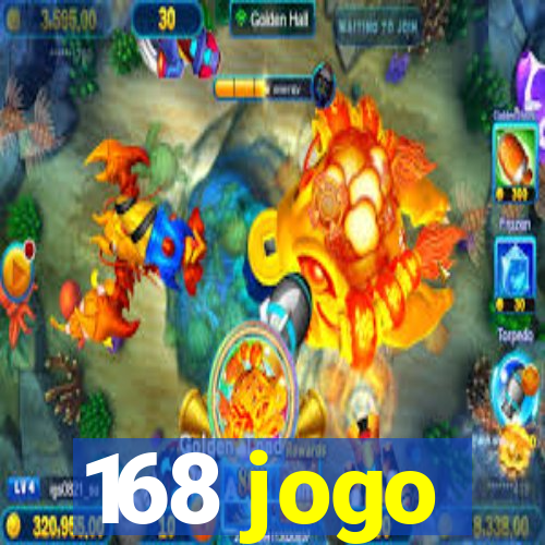 168 jogo